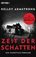 Cover: Cainsville - Zeit der Schatten - Heyne