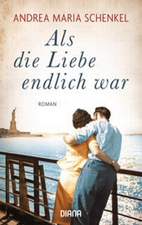 Abbildung von: Als die Liebe endlich war - Diana