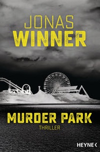 Enlarge image Cover: Murder Park - Heyne