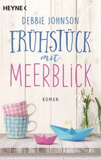 Abbildung von: Frühstück mit Meerblick - Heyne