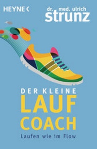 Abbildung von: Der kleine Laufcoach - Heyne