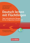Cover: Deutsch lernen mit Fl&uuml;chtlingen - Tipps und spielerische &Uuml;bungen f&uuml;r den erfolgreichen Erstunterricht. Mit Sachzeichnungen von Malgorzata Cvetinovic - Cornelsen P&auml;dagogik