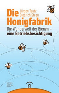 Abbildung von: Die Honigfabrik - Gütersloher Verlagshaus