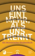 Cover: Uns eint mehr, als uns trennt - G&uuml;tersloher Verlagshaus