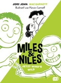 Cover: Miles & Niles - Jetzt wird's wild - cbj