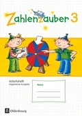 Cover: Zahlenzauber - Mathematik f&uuml;r Grundschulen - Allgemeine Ausgabe 2016 - 3. Schuljahr - Oldenbourg Schulbuchverlag