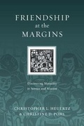 Cover: Friendship at the Margins - Discovering Mutuality in Service and Mission - Inter-Varsity Press,US