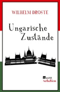 Bild: Ungarische Zust&auml;nde - Rowohlt