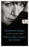 Cover: Ohne Liebe trauern die Sterne - Rowohlt