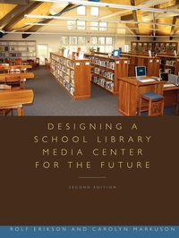 Enlarge image Cover: Designing a School Library Media Center for the Future - ALA Editions
