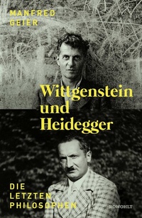 Abbildung von: Wittgenstein und Heidegger - Rowohlt