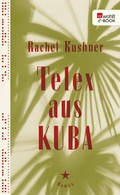 Cover: Telex aus Kuba - Rowohlt