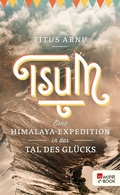 Cover: Tsum - eine Himalaya-Expedition in das Tal des Gl&uuml;cks - Rowohlt
