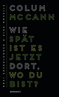 Abbildung von: Wie spät ist es jetzt dort, wo du bist? - Rowohlt