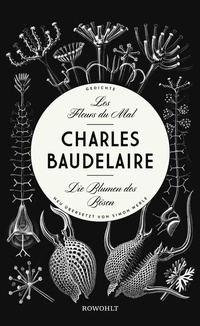 Abbildung von: Les Fleurs du Mal - Die Blumen des Bösen - Rowohlt