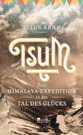 Cover: Tsum - eine Himalaya-Expedition in das Tal des Gl&uuml;cks - Rowohlt Berlin