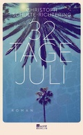 Cover: 32 Tage Juli - Rowohlt Berlin