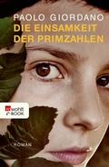 Cover: Die Einsamkeit der Primzahlen - Rowohlt