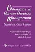 Cover: Dilemmas in Human Services Management - Springer Publishing Company