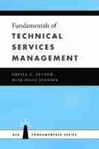Abbildung von: Fundamentals of Technical Services Management - ALA Editions