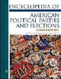 Cover: Encyclopedia of American Political Parties and Elections - Facts On File Inc
