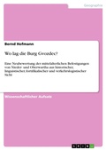Cover: Wo lag die Burg Gvozdec? - GRIN Verlag