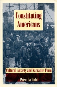 Enlarge image Cover: Constituting Americans - Duke University Press