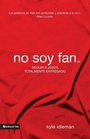 Cover: No soy fan - Vida Publishers