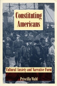 Enlarge image Cover: Constituting Americans - Duke University Press