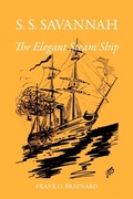 Cover: S. S. Savannah, the Elegant Steam Ship - University of Georgia Press