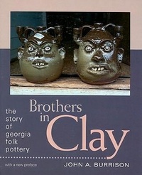 Enlarge image Cover: Brothers in Clay - University of Georgia Press