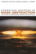 Cover: Combating Weapons of Mass Destruction - University of Georgia Press