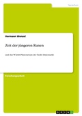 Cover: Zeit der juengeren Runen - GRIN Verlag