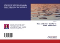 Abbildung von: Heat and mass tranfer in some MHD flows - LAP Lambert Academic Publishing