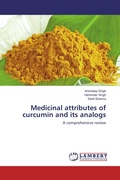 Cover: Medicinal attributes of curcumin and its analogs - LAP Lambert Academic Publishing