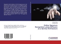 Enlarge image Cover: Online Signature Recognition using Software as a Service Architecture - LAP Lambert Academic Publishing