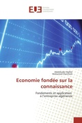 Cover: Economie fond&eacute;e sur la connaissance - &Eacute;ditions universitaires europ&eacute;ennes
