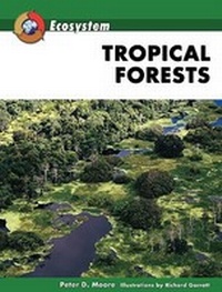 Enlarge image Cover: Tropical Forests - Facts On File Inc