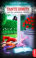 Cover: Tante Dimity und der unbekannte M&ouml;rder - beTHRILLED