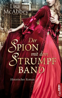 Abbildung von: Der Spion mit dem Strumpfband - beHEARTBEAT