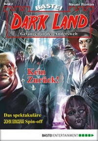 Abbildung von: Dark Land - Folge 002 - Bastei Lübbe
