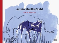Abbildung von: Armin Mueller-Stahl - Hatje Cantz Verlag