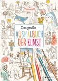 Cover: Das gro&szlig;e Ausmalbuch der Kunst - Prestel