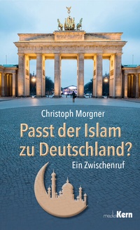 Abbildung von: Passt der Islam zu Deutschland? - mediaKern
