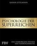 Cover: Psychologie der Superreichen - FinanzBuch Verlag