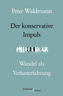 Cover: Der konservative Impuls - Hamburger Edition