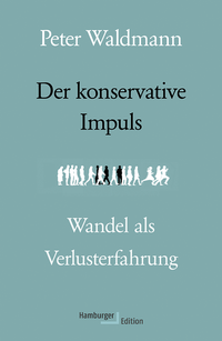 Enlarge image Cover: Der konservative Impuls - Hamburger Edition