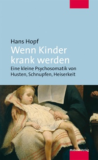 Abbildung von: Wenn Kinder krank werden - Mabuse