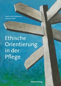 Abbildung von: Ethische Orientierung in der Pflege - Mabuse