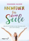 Cover: Abenteuer f&uuml;r deine Seele - mvg